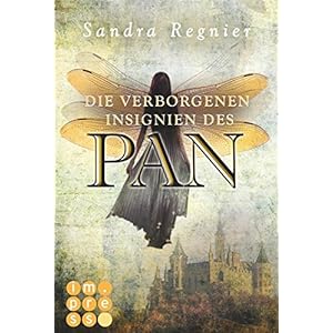 Die Pan-Trilogie, Band 3: Die verborgenen Insignien des Pan