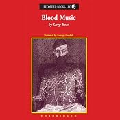 Blood Music | [Greg Bear]