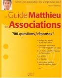 Revue Editions Générales First  / Le Guide Matthieu des Associations