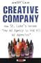 Creative Company: How St. Luke's Became "the Ad Agency to End All Ad Agencies"