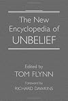 The New Encyclopedia of Unbelief