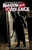 Palmiotti & Gray's random acts of violence
