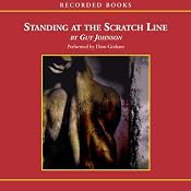Standing at the Scratch Line | [Guy Johnson]