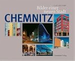 Chemnitz: Bilder einer neuen Stadt