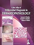 Color atlas of differential diagnosis in dermatopathology