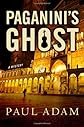 Paganini's Ghost: A Mystery