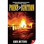 Point of Ignition