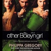 The Other Boleyn Girl: A Novel | [Philippa Gregory]