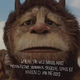 Where The Wild Things Are: Motion Picture Soundtrack (Special Edition with Poster)
