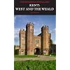 Kent: West and the Weald: The Buildings of England (Pevsner Architectural Guides: Buildings of England)