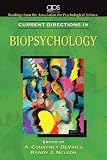 Current Directions in Biopsychology (Association for Psychological Science Readers)