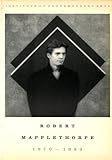 Robert Mapplethorpe 1970-1983