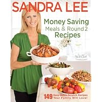 Money Saving Meals and Round 2 Recipes