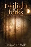 Twilight In Forks