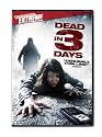 Dead in 3 Days