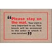 Please Stay on Mat Doormat