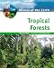 Tropical
Forests
(Biomes
of
the
Earth)