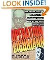 Operation Eichmann: The Truth about the Pursuit, Capture and Trial