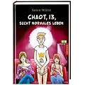 Chaot, 13, sucht normales Leben