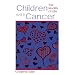 Children with Cancer: The Quality of Life