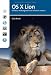 OS X Lion - Einfach, wirkungsvoll und effizient nutzen