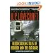 The Best of H. P. Lovecraft: Bloodcurdling Tales of Horror and the Macabre