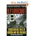 Bloodcurdling Tales of Horror and the Macabre: The Best of H. P. Lovecraft