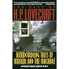 Bloodcurdling Tales of Horror and the Macabre: The Best of H. P. Lovecraft