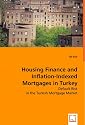Housing Finance and Inflation-Indexed Mortgages in Turkey: Default Risk in the Turkish Mortgage Market