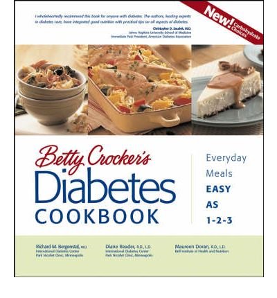 Betty Crocker's Diabetes Cookbook: Everyday Meals, Easy as 1-2-3 (Betty Crocker Books) (Hardback) - Common