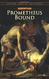 Prometheus Bound (Dover Thrift Editions)