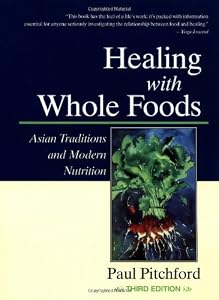 Cover of "Healing With Whole Foods: Asian... Cover of "Healing With Whole Foods: Asian...