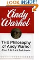 The Philosophy of Andy Warhol: From A to B and Back Again (Harbrace Paperbound Library ; Hpl 75)