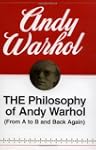 The Philosophy of Andy Warhol: From A...