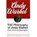 The Philosophy of Andy Warhol: From A to B and Back Again