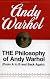 The Philosophy of Andy Warhol