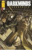 Darkminds: Macropolis #1 (Cover A) Vol. 3 January 2002