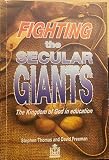 Fighting the secular giants