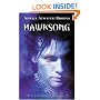 Hawksong: The Kiesha'ra: Volume One