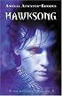 Hawksong: The Kiesha'ra: Volume One