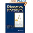 The Foundation Engineering Handbook by Manjriker Gunaratne