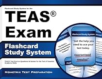 Flashcard Study System for the TEAS Exam: TEAS Test Practice Questions & Review for the Test of Essential Academic Skills (Cards) Flashcard Study System for the TEAS Exam: TEAS Test Practice Questions & Review for the Test of Essential Academic Skills (Cards)