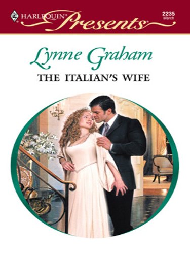 The Italian's Wife (A Mediterranean Marriage Book 2)