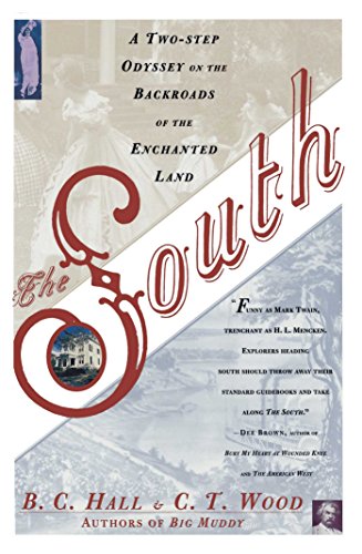 South: A Two-Step Odyssey on the Backroads of the Enchanted Land