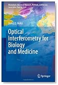 Optical Interferometry for Biology and Medicine (Bioanalysis)