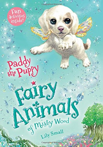 Paddy the Puppy (Fairy Animals of Misty Wood)