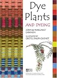Dye Plants and Dyeing
