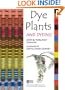 Dye Plants and Dyeing