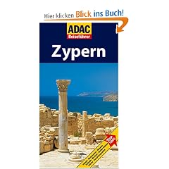 ADAC Reisef�hrer Zypern: Hotels. Restaurants. Museen. Str�nde. Kirchen. Antike St�tten. D�rfer. Aussichtspunkte