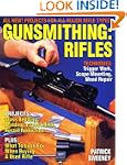 Gunsmithing - Rifles